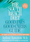 South Beach Diet Good Fats/Good Carbs Guide